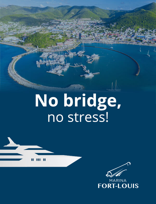 No bridge no stress at Marina Fort Louis